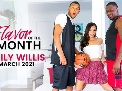 March 2021 Flavor Of The Month Emily Willis - S1:E7